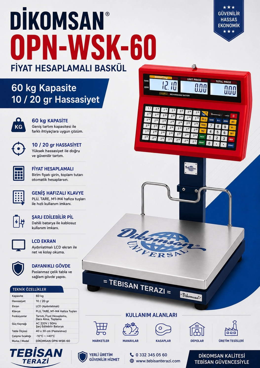 DİKOMSAN OPN-WSK 150KG 20/50GR FİYAT HESAPLAMALI BASKÜL