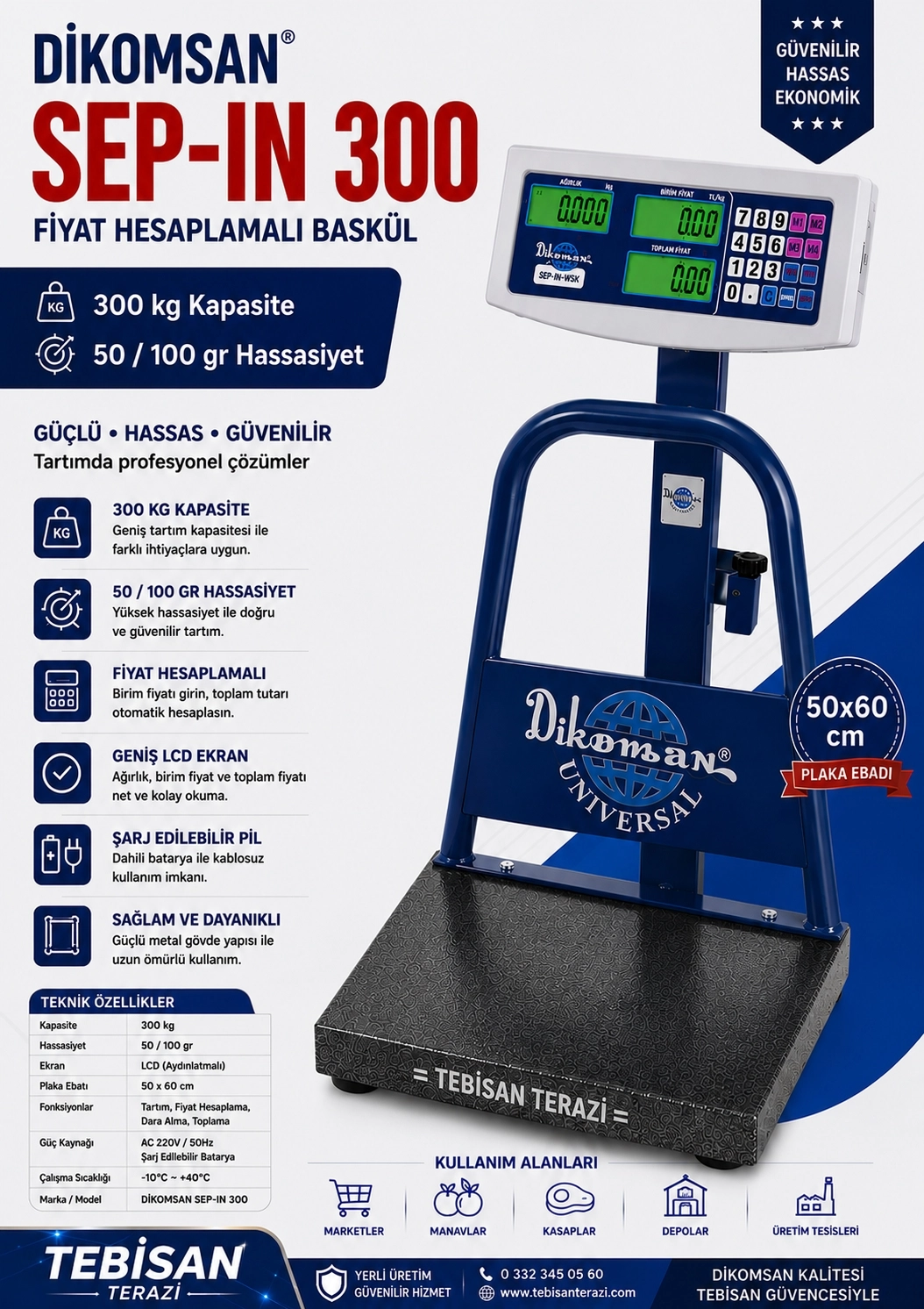 DİKOMSAN SEP-İN 300KG 50/100GR FİYAT HESAPLAMALI BASKÜL 50x60 CM