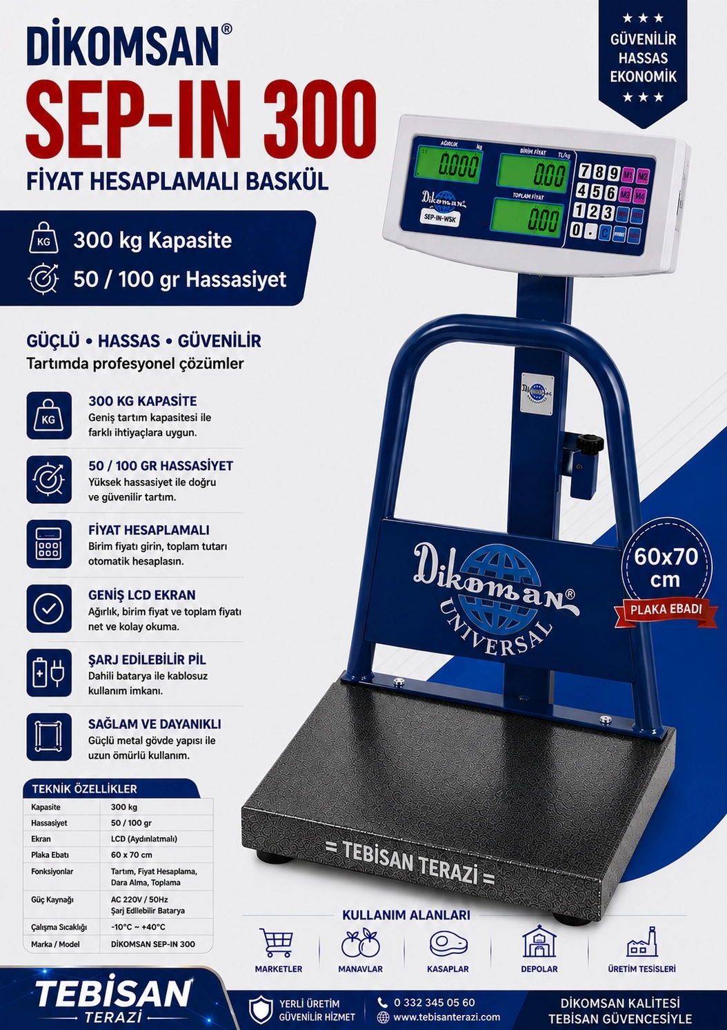 DİKOMSAN SEP-İN 300KG 50/100GR FİYAT HESAPLAMALI BASKÜL 60x70 CM
