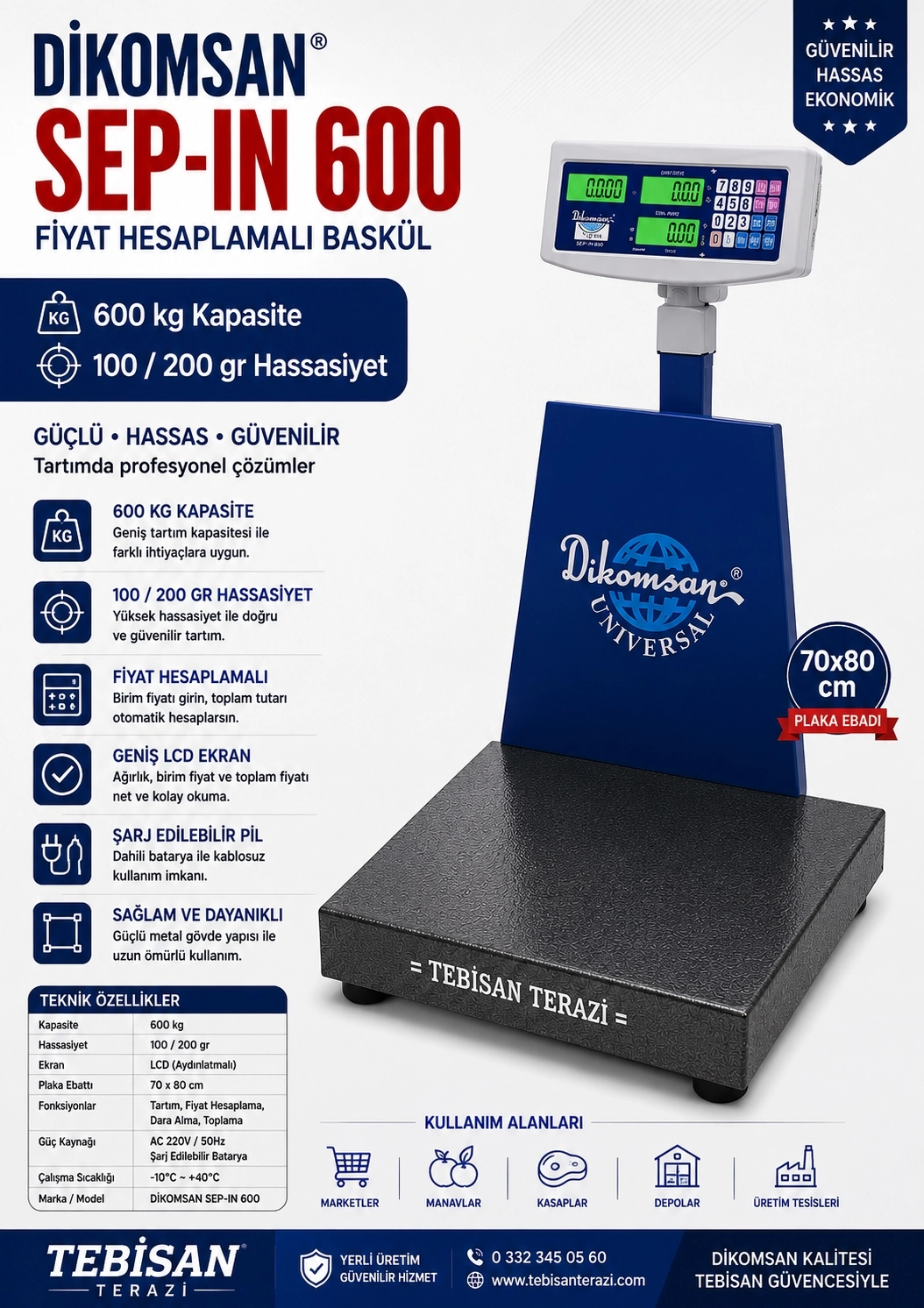 DİKOMSAN SEP-İN 600KG 100/200GR FİYAT HESAPLAMALI BASKÜL 70x80 CM