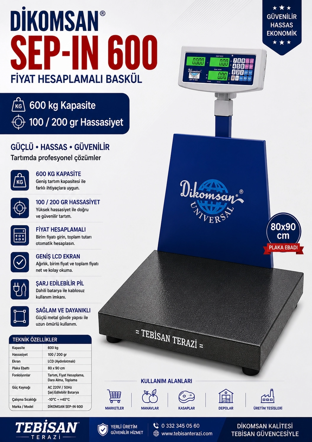 DİKOMSAN SEP-İN 600KG 100/200GR FİYAT HESAPLAMALI BASKÜL 80x90 CM
