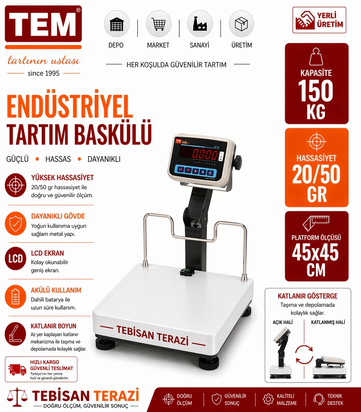 TEM EKO 150KG 20/50GR KATLANIR BOYUNLU BASKÜL 45x45 CM