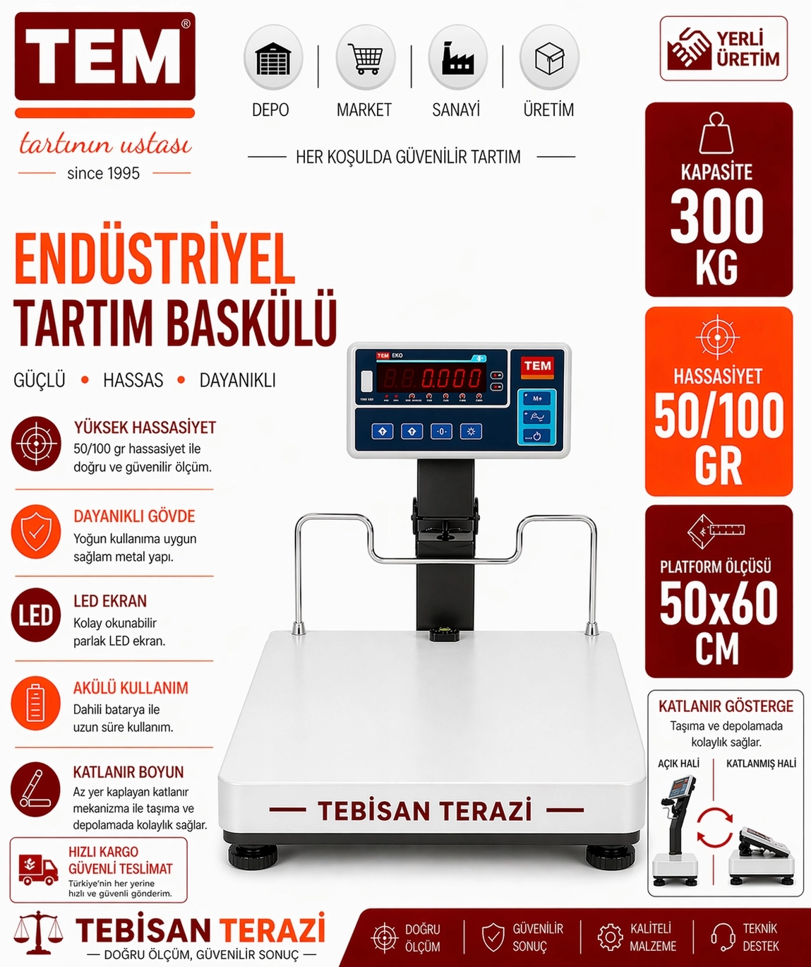 TEM TEB 300KG 50/100GR KATLANIR BOYUNLU BASKÜL 50x60 CM