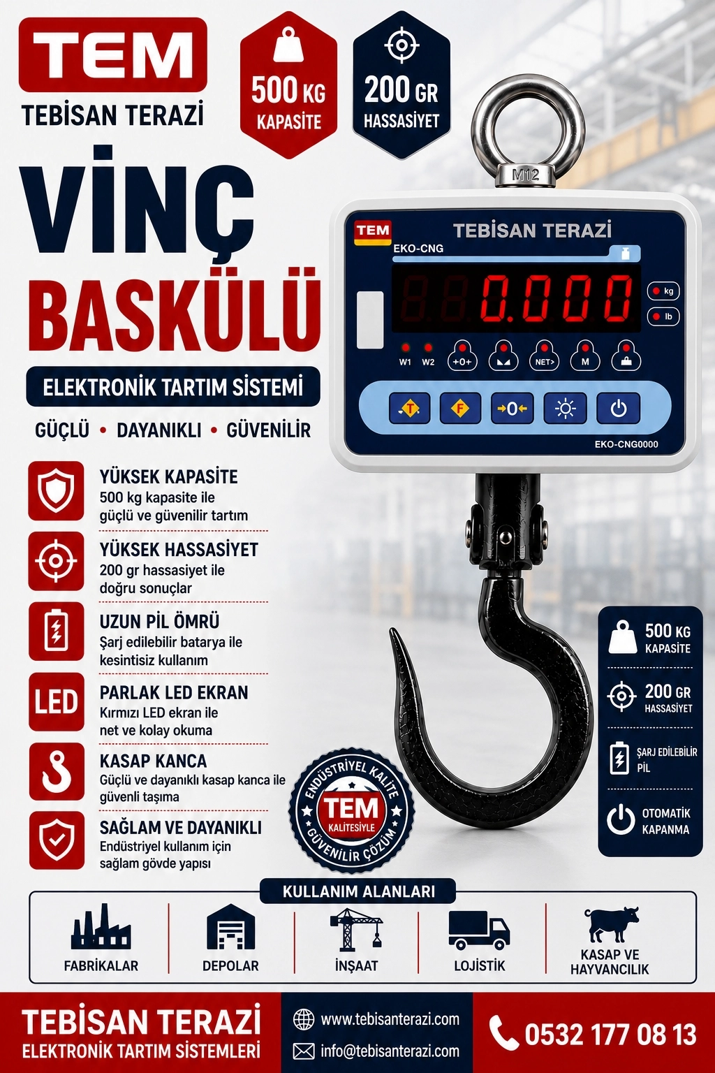TEM ÇENGEL BASKÜLÜ 500KG 200GR KASAP KANCALI TARTIM EKO