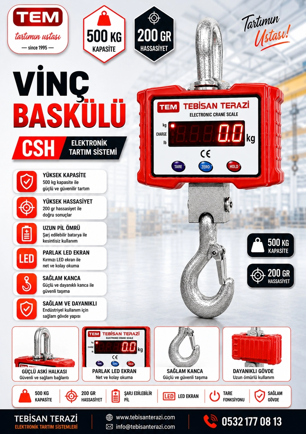 TEM ÇENGEL BASKÜLÜ 500KG 200GR TARTIM CSH