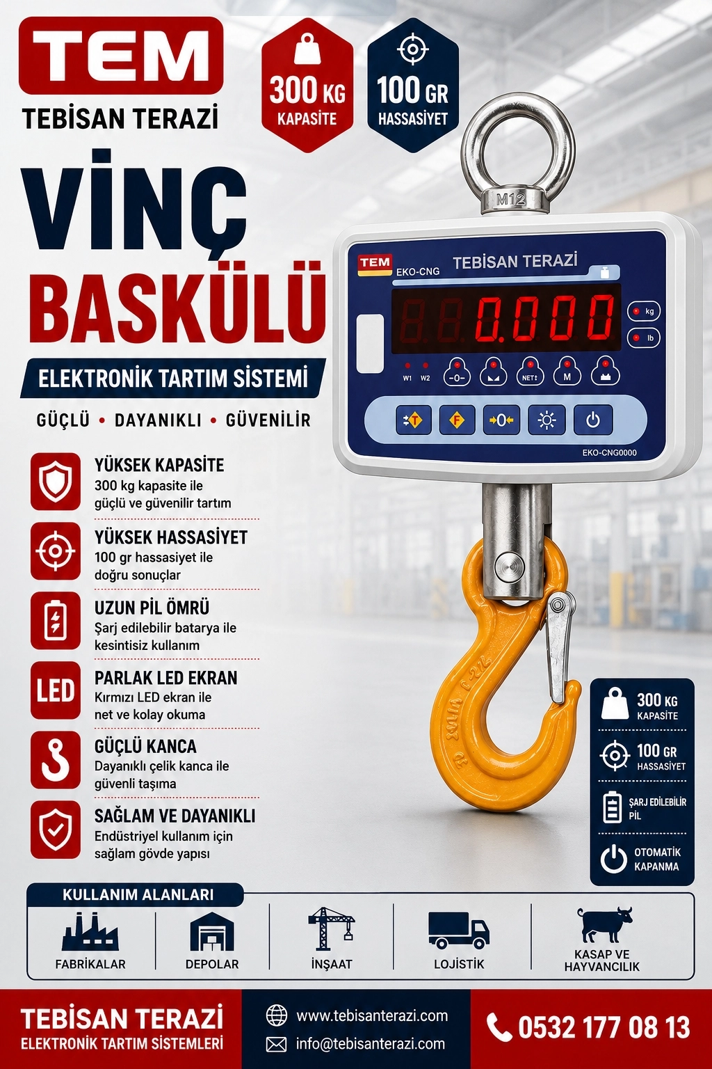 TEM ÇENGEL BASKÜLÜ 300KG 100GR TARTIM EKO