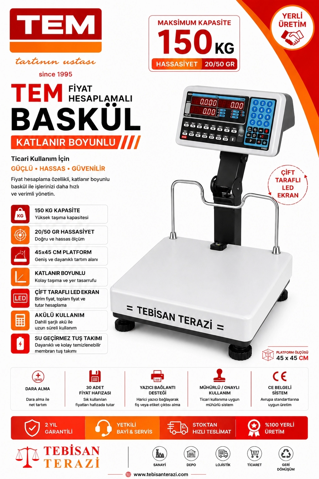 TEM 150KG 20/50GR KATLANIR BOYUNLU FİYAT HESAPLAMALI BASKÜL 45x45 CM