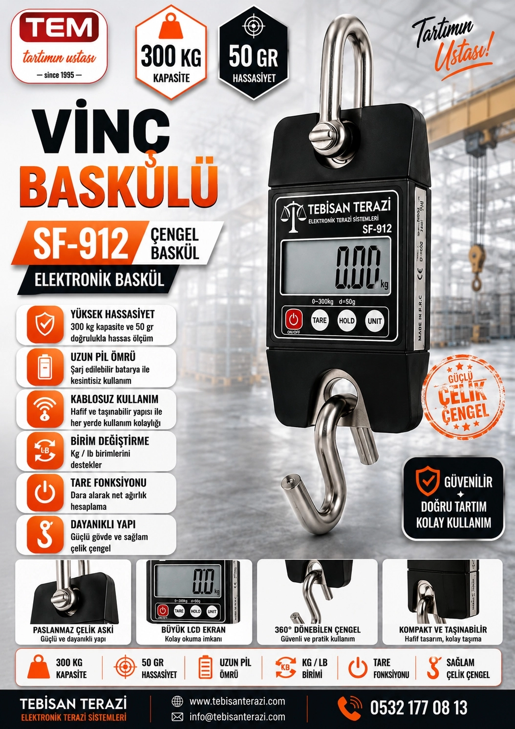 TEM ÇENGEL BASKÜLÜ 300KG 50GR TARTIM SF912