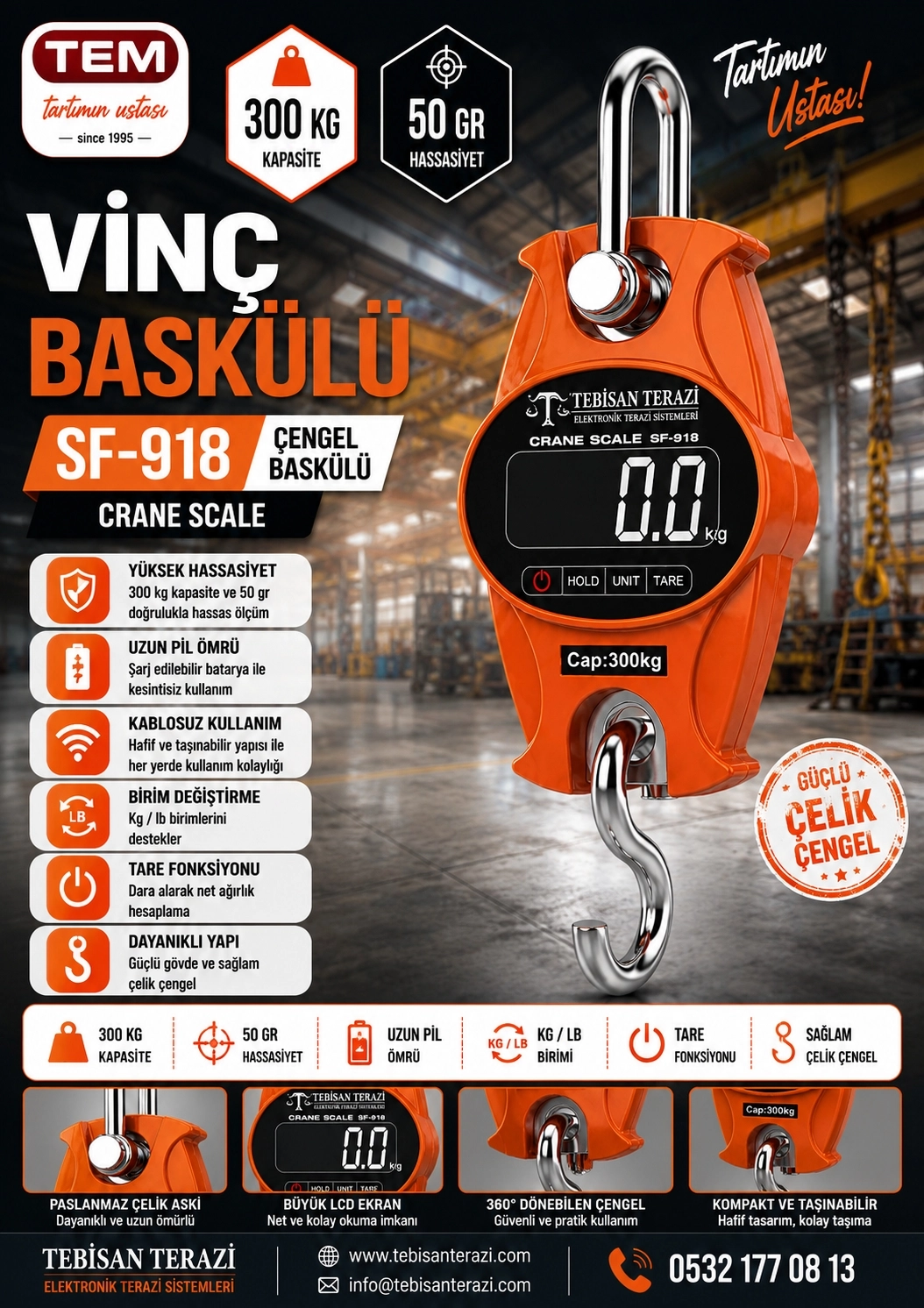 TEM ÇENGEL BASKÜLÜ 300KG 50GR TARTIM SF918