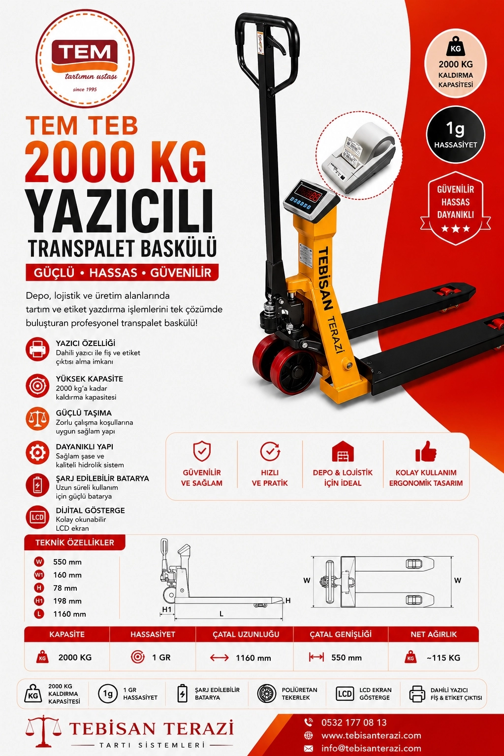 TEM TEB 2000 KG 1 GR YAZICILI TARTIM TRANSPALET BASKÜLÜ